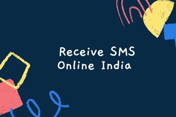 receive sms online india
