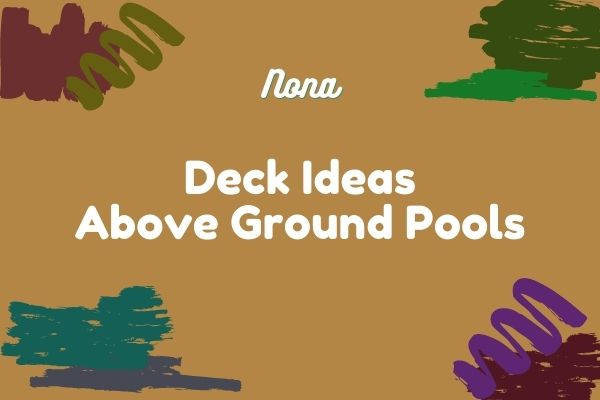 Deck Ideas For Above Ground Pools