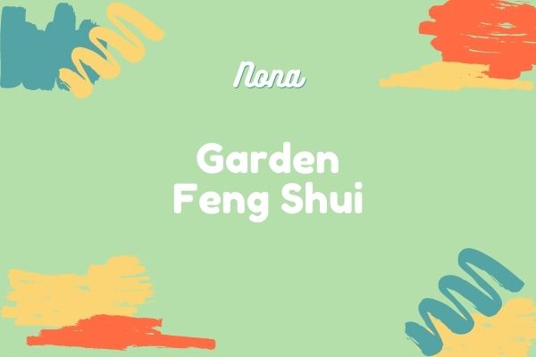 Garden Feng Shui