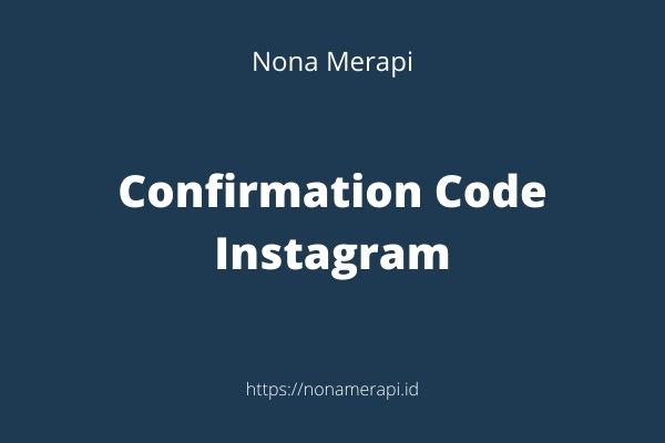 Confirmation Code Instagram